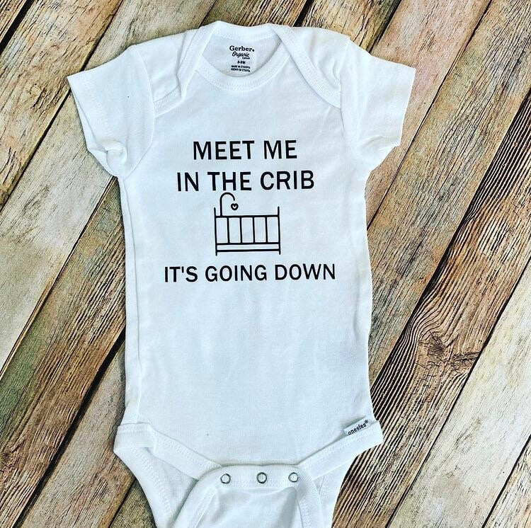 Meet me in the crib it’s going down onesie, funny onesie, baby gift