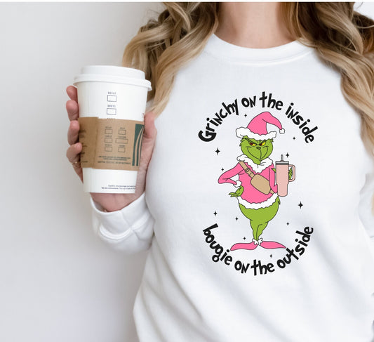 Grinchy on the inside boogie on the outside Sweatshirt
