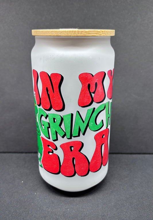 In My Grinch Era Glass can
